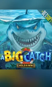 A Big Catch - Hold & Win